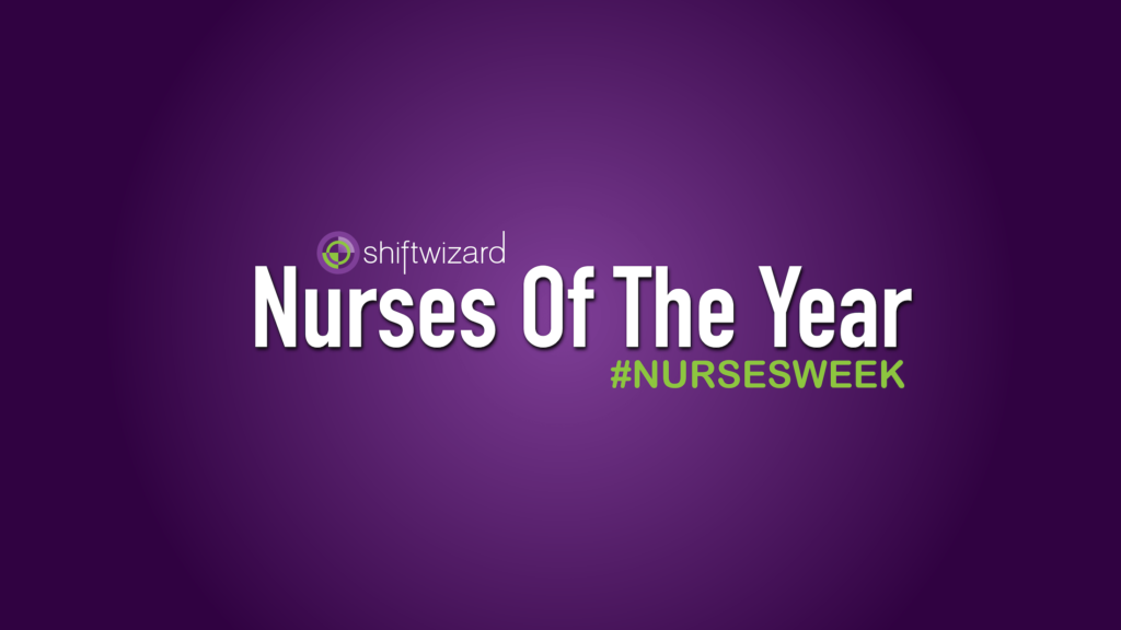 2018 Nurses of the Year #nursesweek